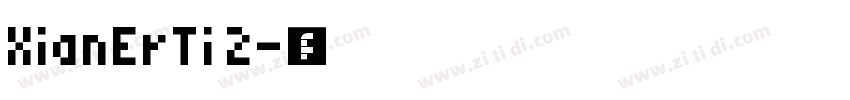 XianErTi 2字体转换